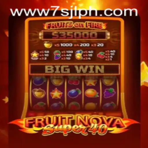 FruitNovaSuper40: A Captivating Journey into the World of Slot Gaming